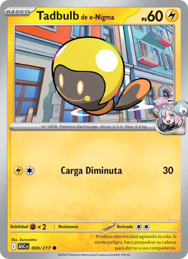 Tadbulb de e-Nigma, Héroes Ascendentes 069