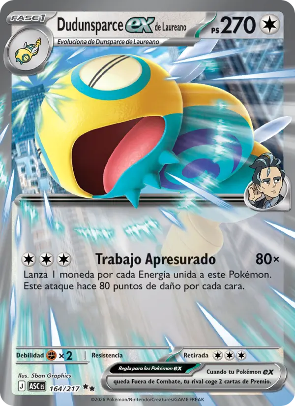 Dudunsparce ex de Laureano, Héroes Ascendentes 164