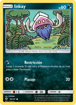 Inkay, Sombras Ardientes 89