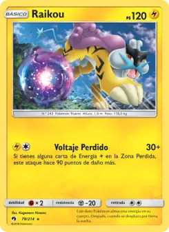 Raikou, Truenos Perdidos 79