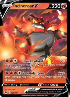 Incineroar V, Camino de Campeones 8